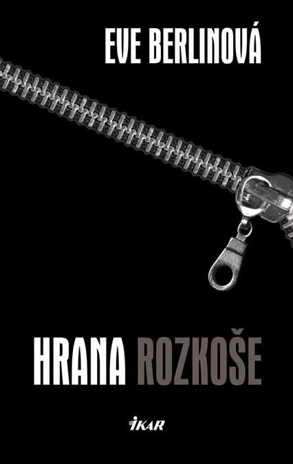 Eve Berlinová: Hrana rozkoše